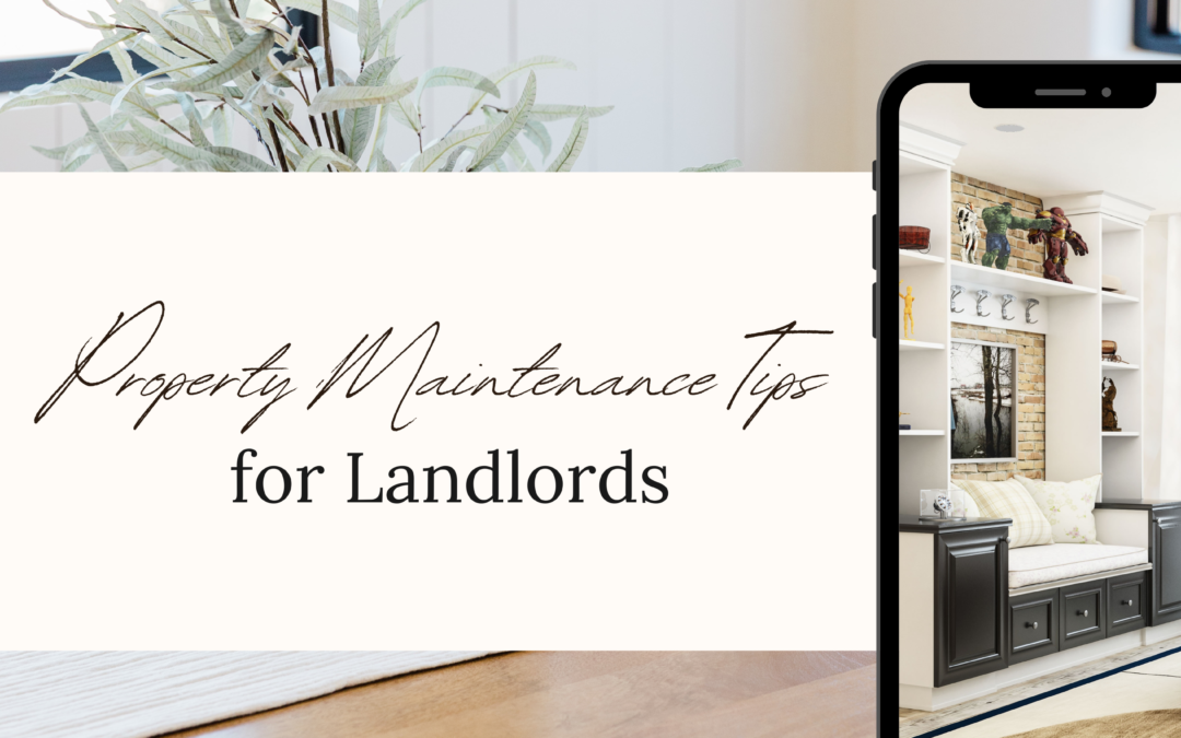 Property Maintenance Tips for Landlords