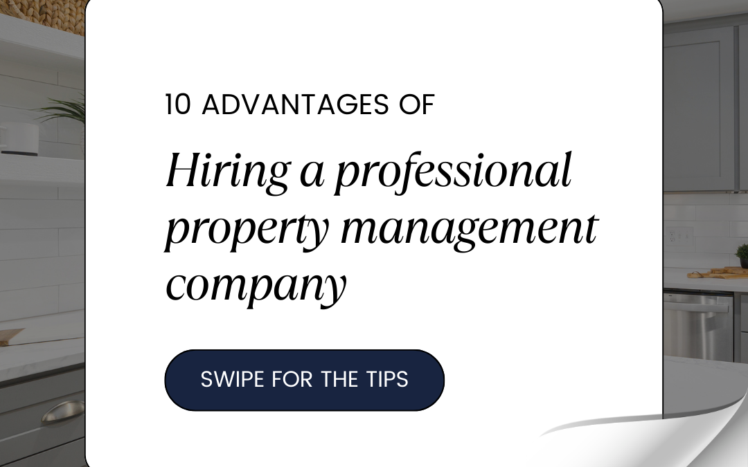 Hiring a professional property management company can offer numerous advantages for property owners. Here are some key benefits: