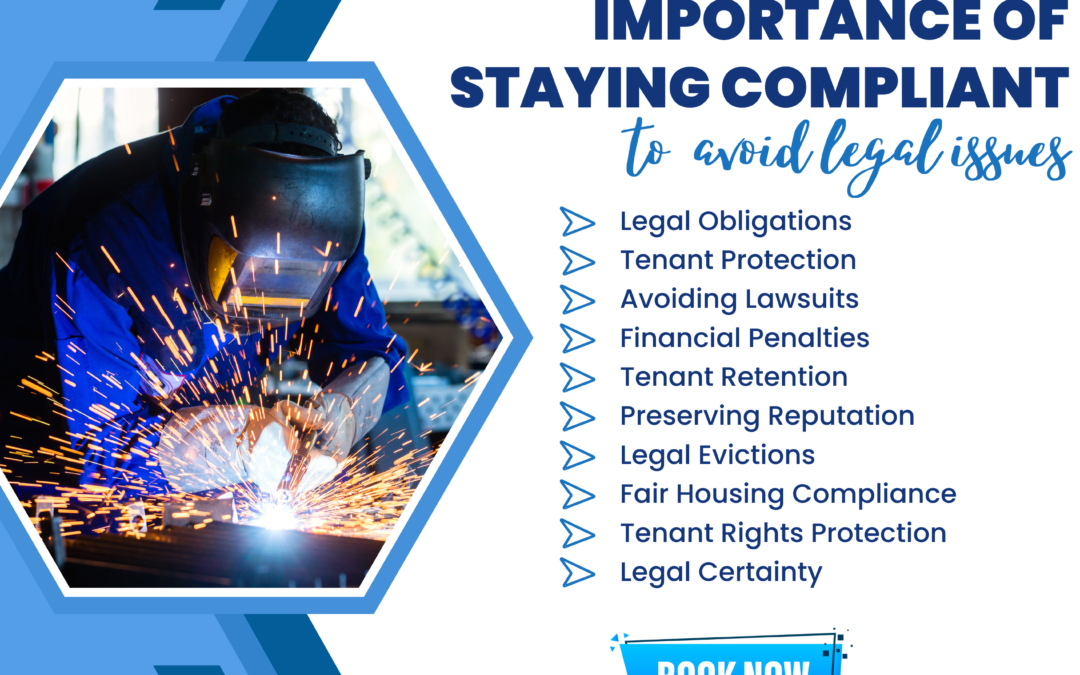 The Importance of Staying Compliant to Avoid Legal Issues.